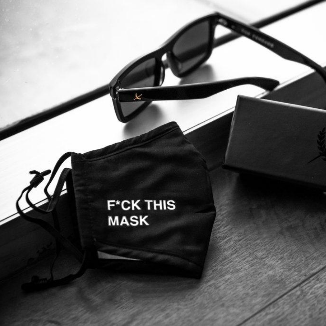F*CK THIS MASK