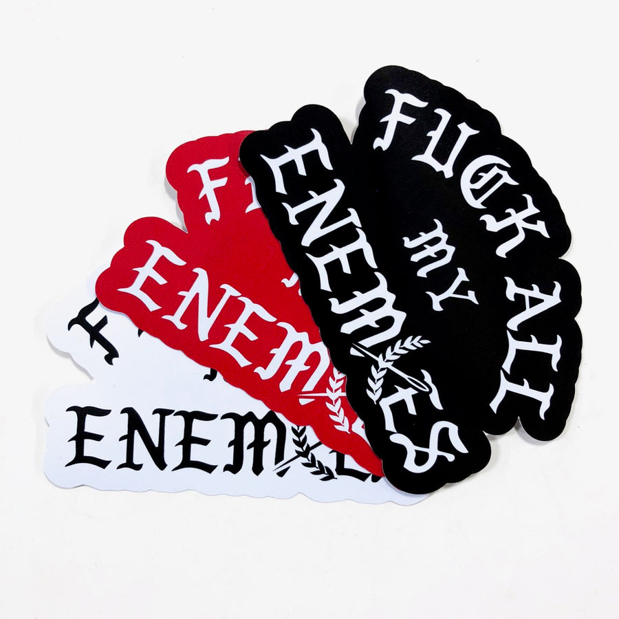Fuck All My Enemies 5" Sticker Pack