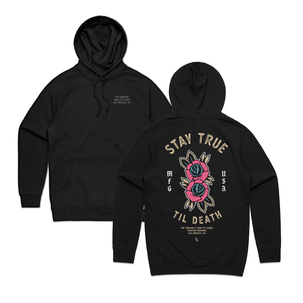 STAY TRUE TIL DEATH HOODIE - BLACK