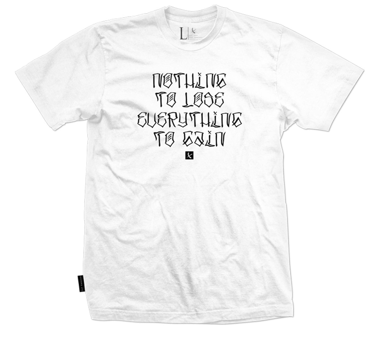 Nothing to Lose Tee - White